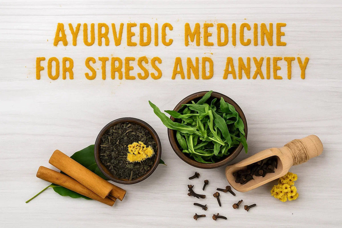 Ayurvedic Medicine for Stress and Anxiety: Your Natural Path to Mental Wellness - Shivakam Store