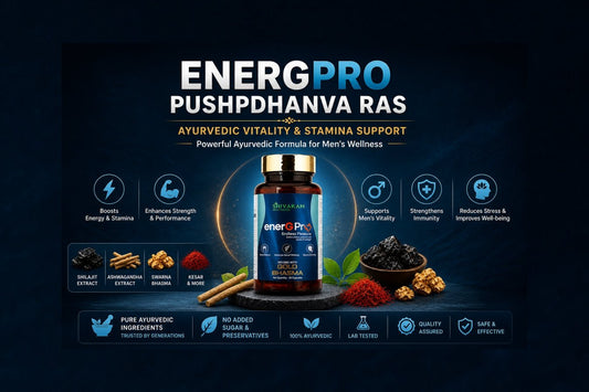 EnergPro Pushpdhanva Ras – Ayurvedic Power for Stamina & Vitality - Shivakam Store